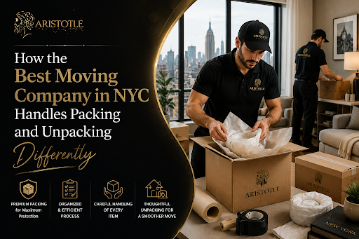 How the Best Moving Company in NYC Handles Packing and Unpacking Differently